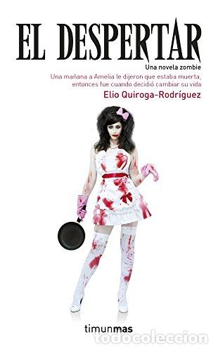 Libros: El despertar - Elio Quiroga-Rodr&iacute;guez - Foto 1
