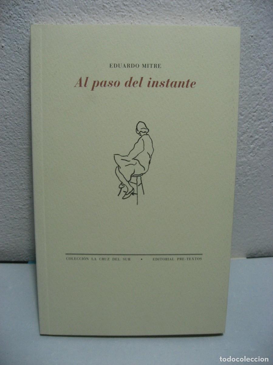 Libros: AL PASO DEL INSTANTE - Eduardo Mitre - Foto 1