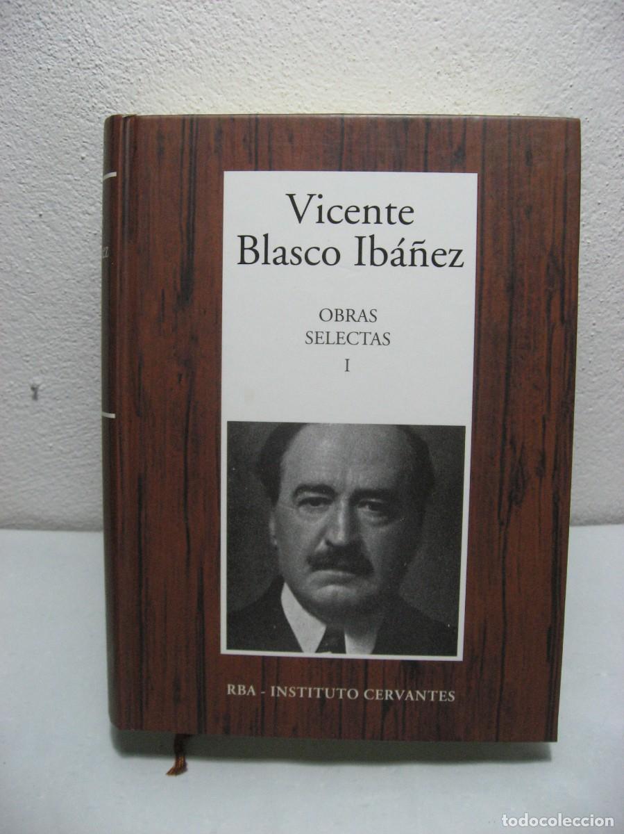 Libros: OBRAS SELECTAS I - Vicente Blasco Ib&aacute;&ntilde;ez - Foto 1