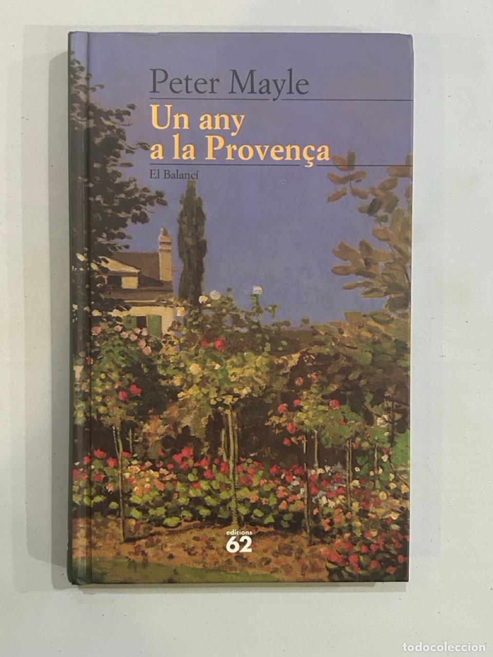 Libros: Peter Mayle - Un any a la Proven&ccedil;a - Foto 1