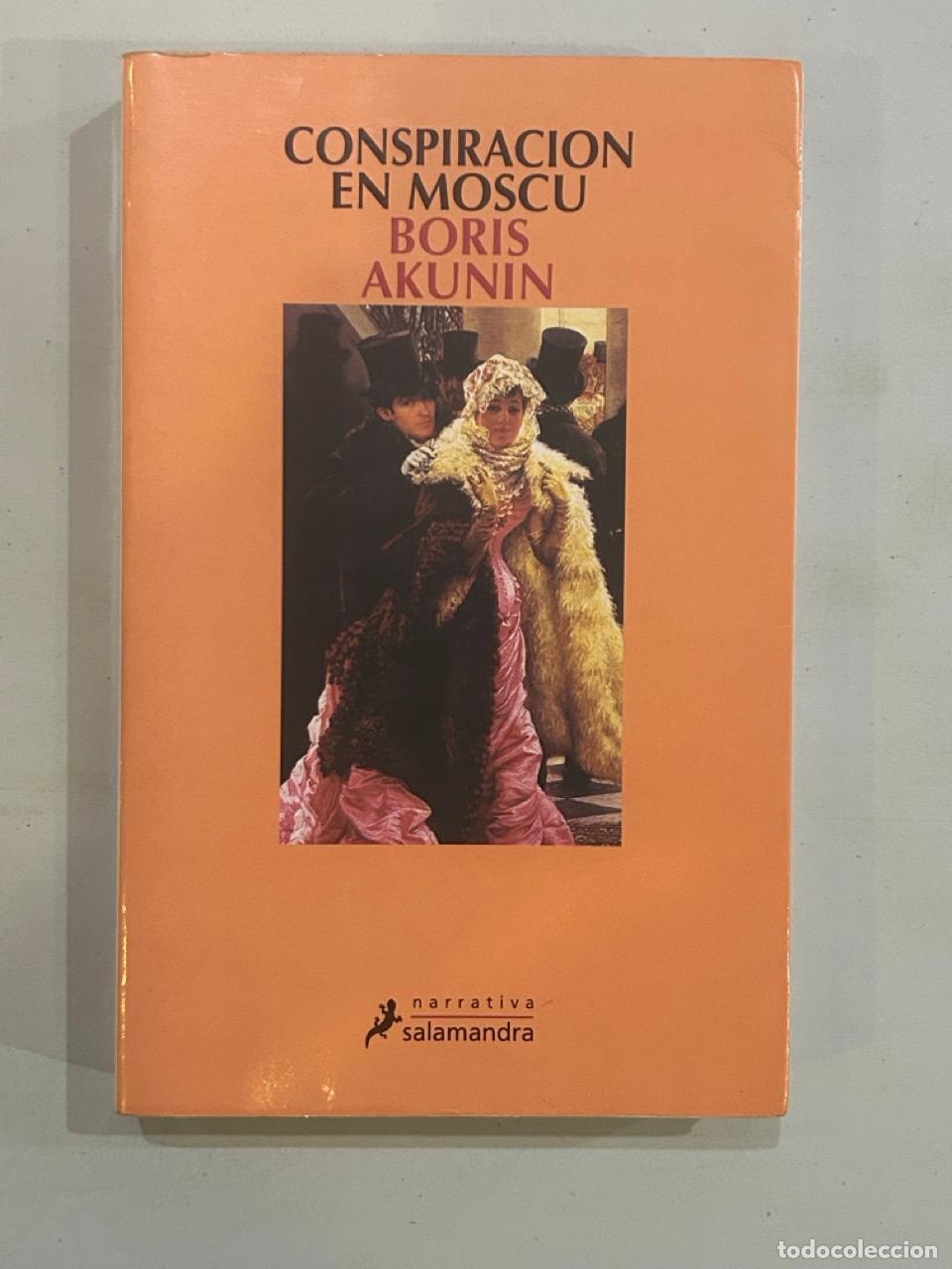 Libros: Boris Akunin - Conspiraci&oacute;n en Mosc&uacute; - Foto 1