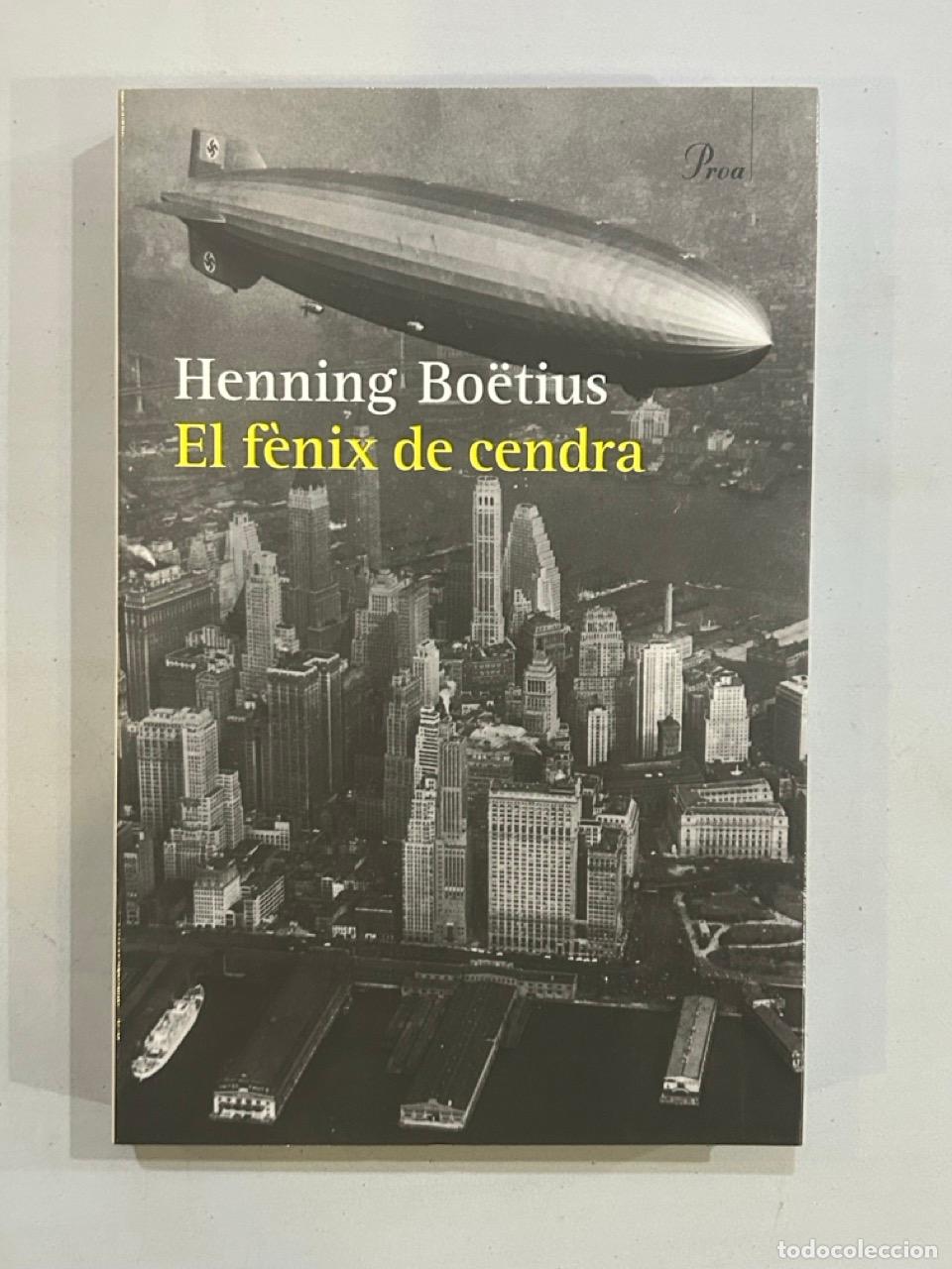 Libros: Henning Bo&euml;tius - El f&egrave;nix de cendra - Foto 1