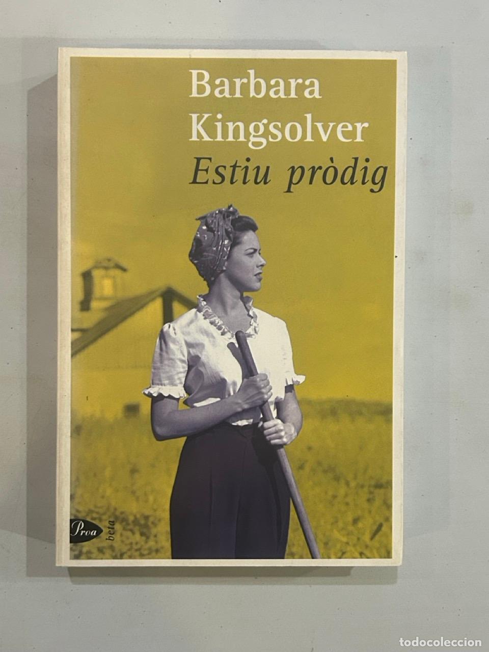 Libros: Barbara Kingsolver - Estiu pr&ograve;dig - Foto 1