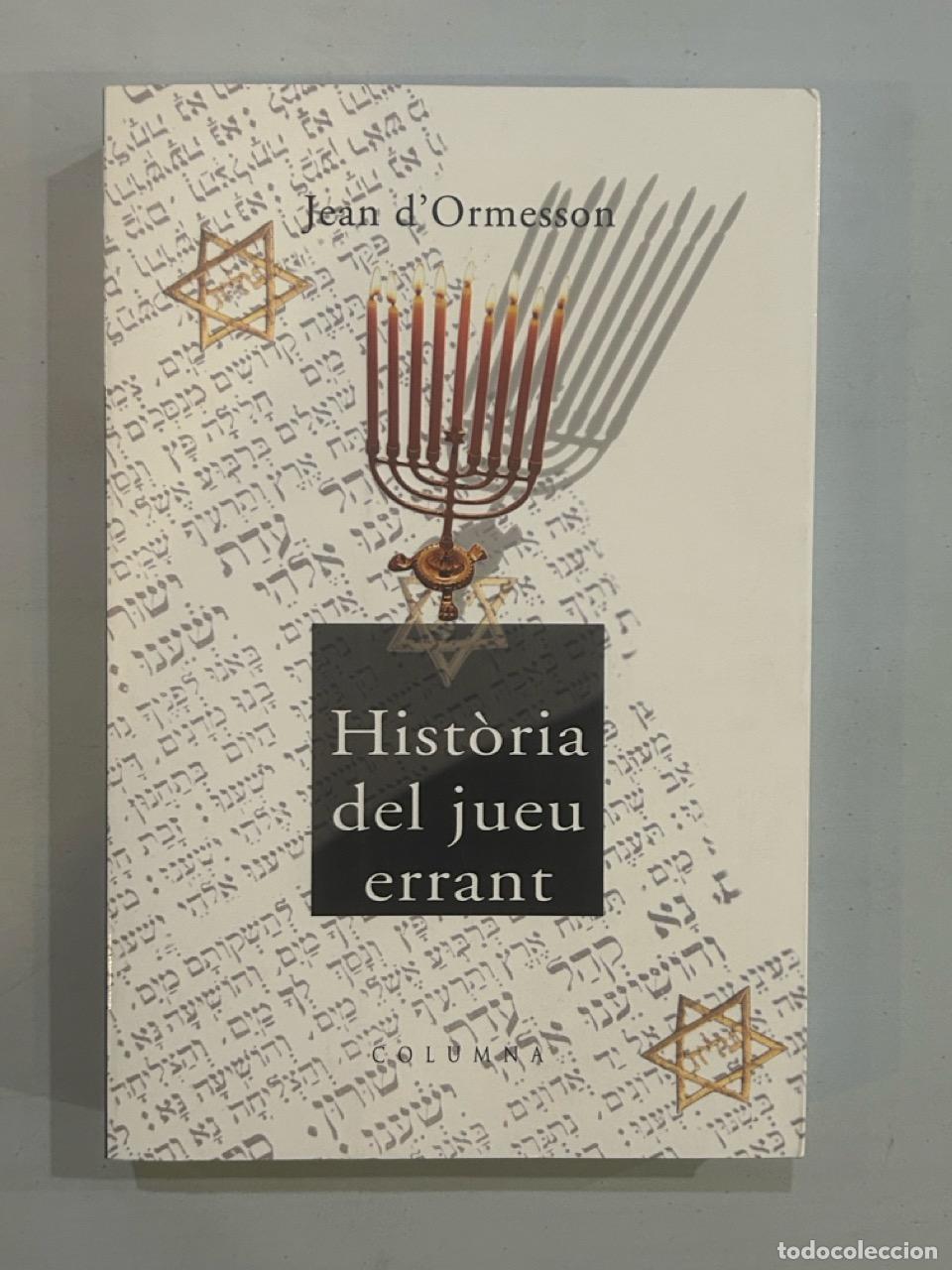 Libros: Jean dOrmesson - Hist&ograve;ria del jueu errant - Foto 1