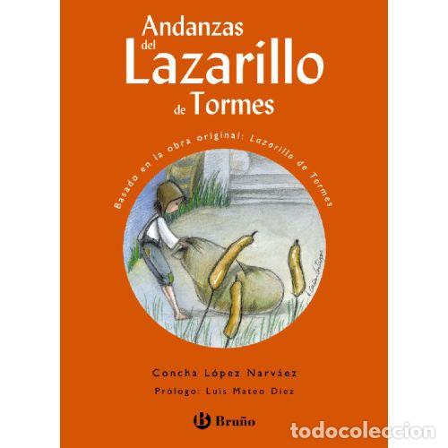 Libros: ANDANZAS DEL LAZARILLO DE TORMES - CONCHA LOPEZ NARVAEZ - Foto 1