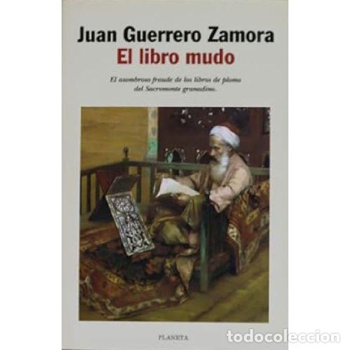 Libros: EL LIBRO MUDO - JUAN GUERRERO ZAMORA - Foto 1