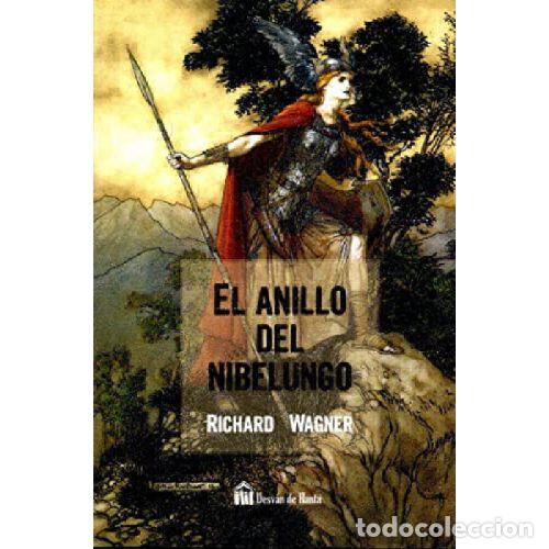 Libros: EL ANILLO DEL NIBELUNGO - RICHARD WAGNER - Foto 1