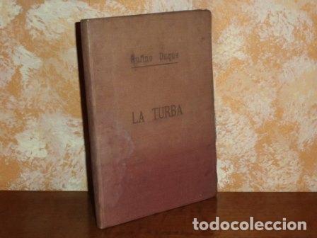 books: LA TURBA - Duque Garc&iacute;a, Rufino