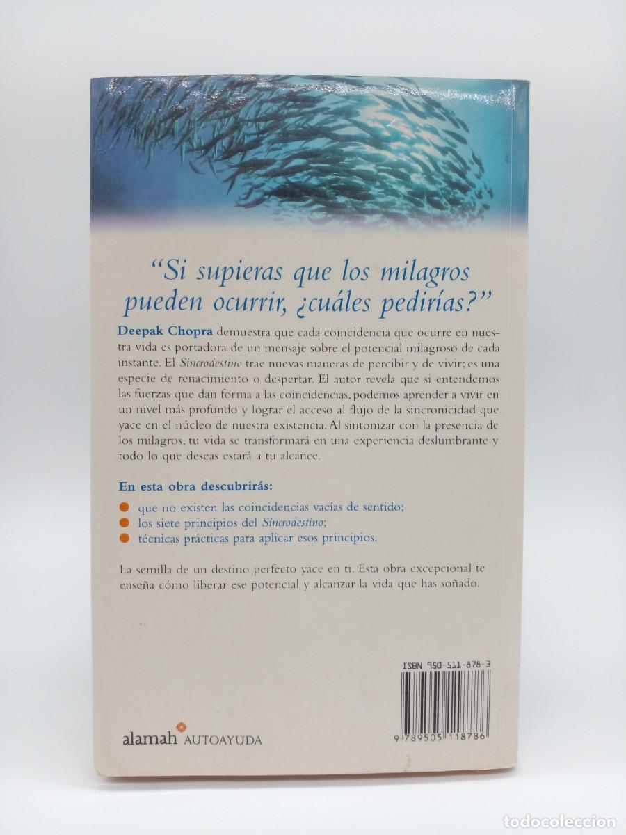 Libros: Deepak Chopra &ndash; SincroDestino &ndash; Primera edici&oacute;n &ndash; 2005 - Foto 4