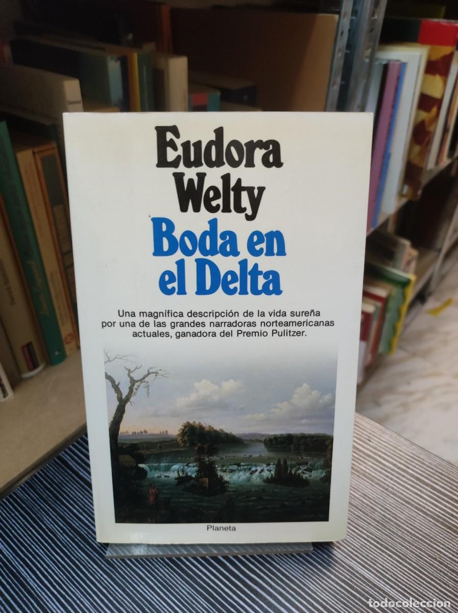 Libros: BODA EN EL DELTA EUDORA WELTY - Foto 1