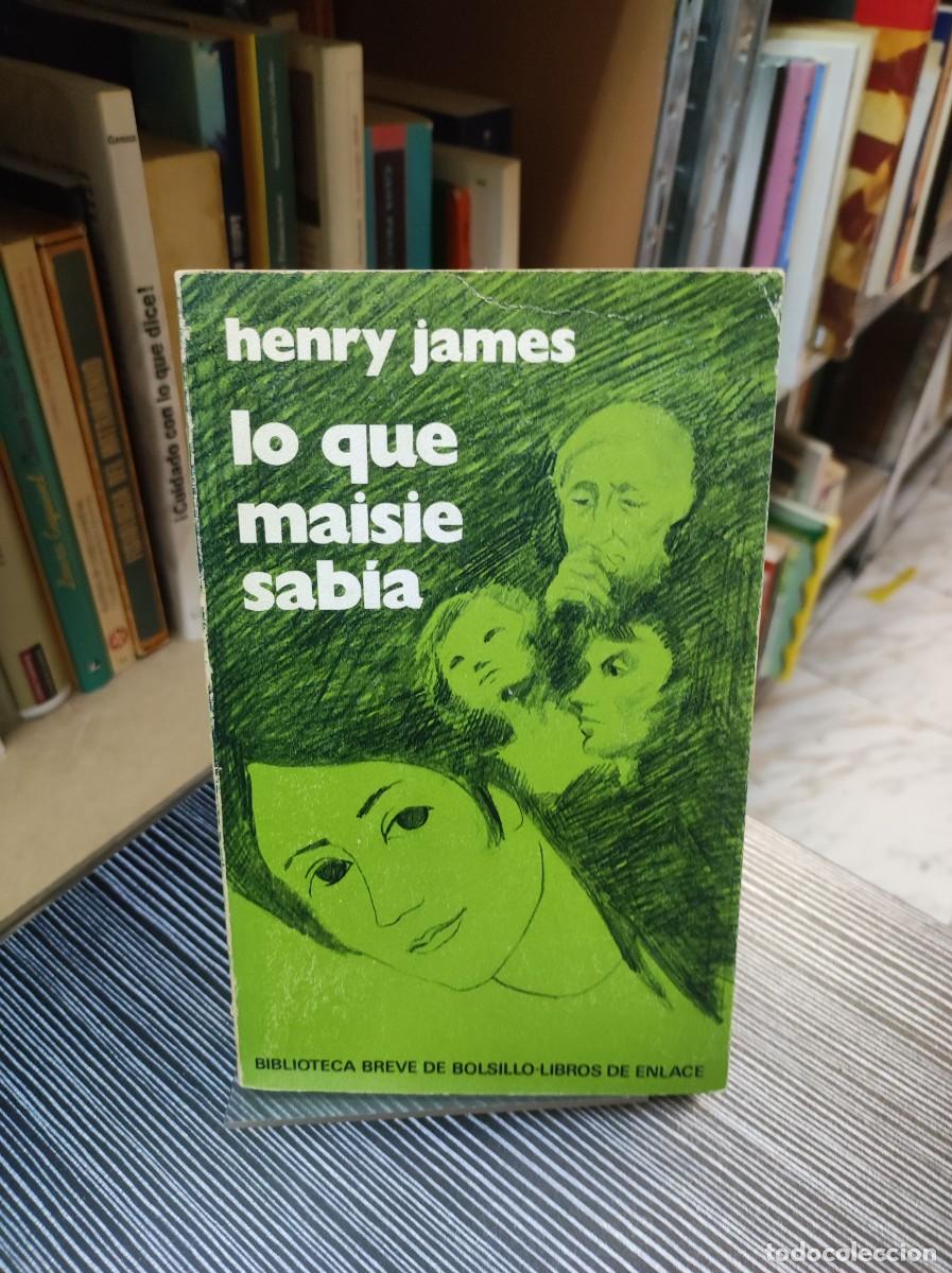Libros: LO QUE MAISIE SABIA HENRY JAMES - Foto 1