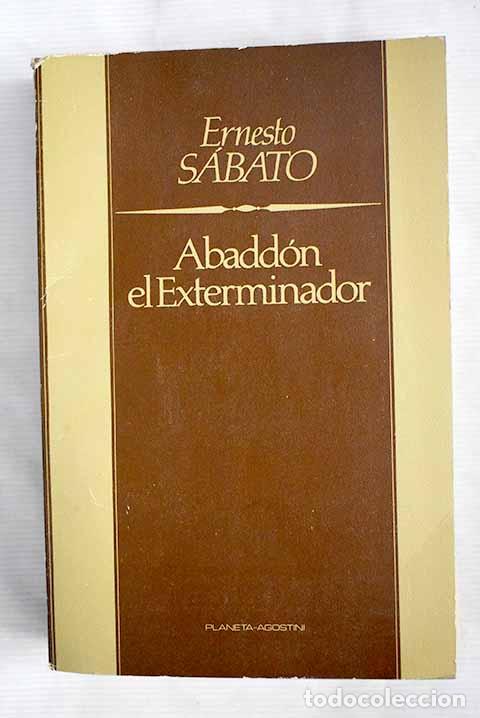 Libros: Abadd&oacute;n el exterminador.- Sabato, Ernesto - Foto 1
