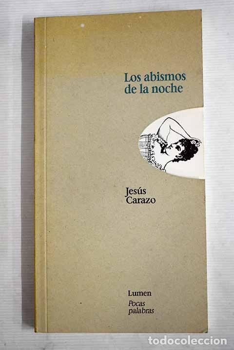 Libros: Los abismos de la noche.- Carazo, Jes&uacute;s M. - Foto 1