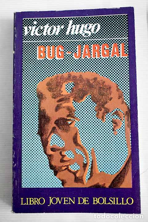 Libros: Bug-Jargal: Hugo, Victor.- Hugo, Victor - Foto 1