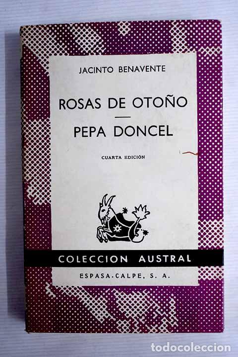 Libros: Rosas de oto&ntilde;o: Benavente, Jacinto.- Benavente, Jacinto - Foto 1