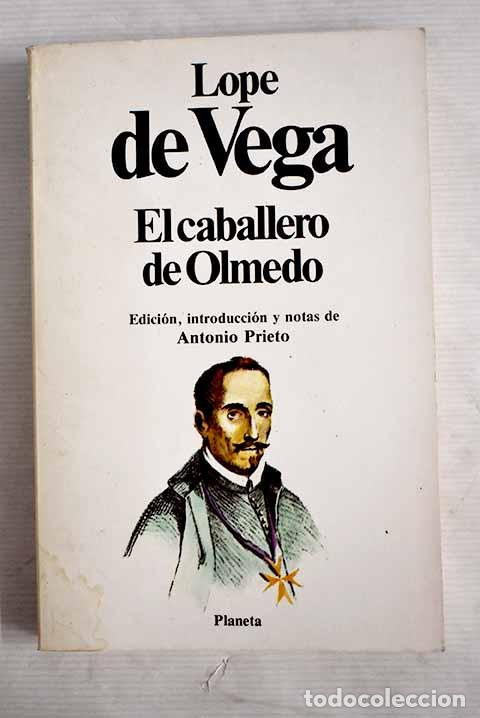 Libros: El caballero de Olmedo.- Vega, Lope de - Foto 1