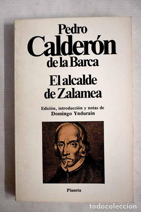 Libros: El alcalde de Zalamea.- Calder&oacute;n de la Barca, Pedro - Foto 1