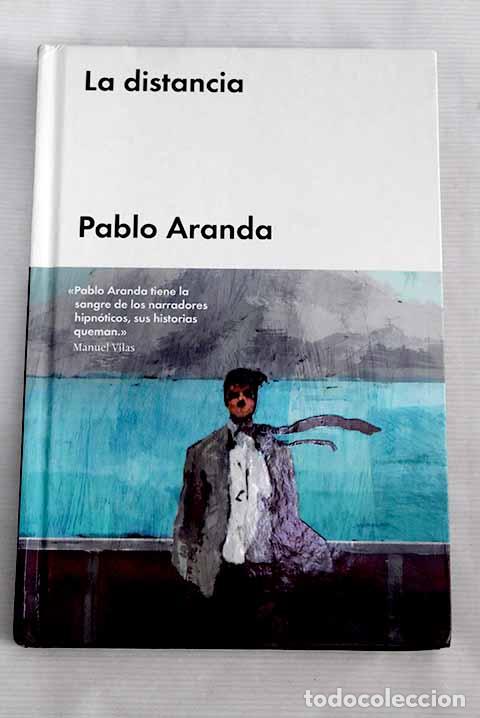 Libros: La distancia: Aranda, Pablo.- Aranda, Pablo - Foto 1