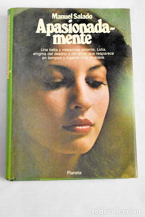Libros: Apasionadamente: Salado, Manuel.- Salado, Manuel - Foto 1