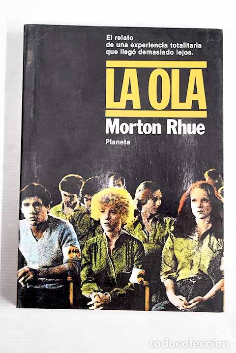 Libros: La ola: Rhue, Morton.- Rhue, Morton - Foto 1