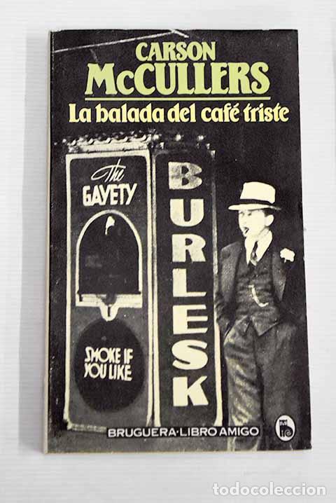 Libros: La balada del caf&eacute; triste.- McCullers, Carson - Foto 1