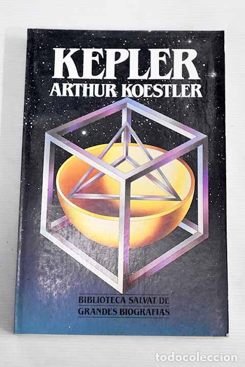 Libros: Kepler: Koestler, Arthur.- Koestler, Arthur - Foto 1