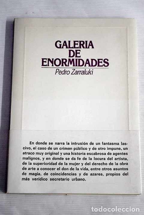 Libros: Galer&iacute;a de enormidades.- Zarraluki, Pedro - Foto 1