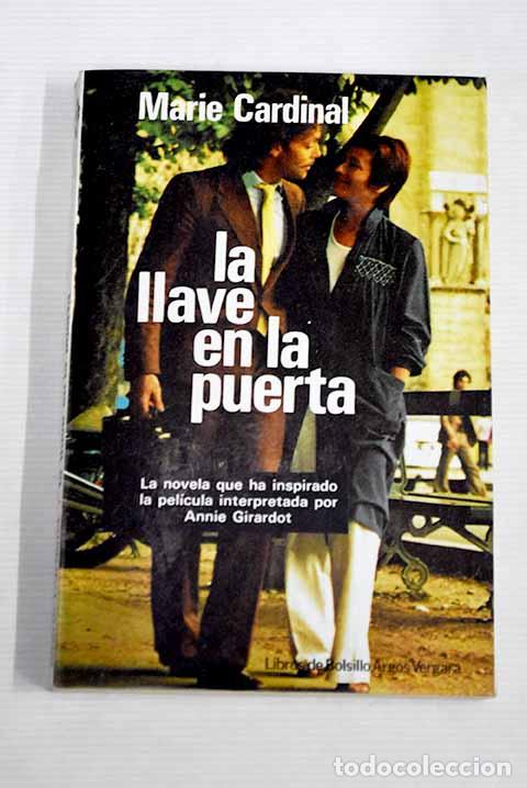 Libros: La llave en la puerta.- Cardinal, Marie - Foto 1