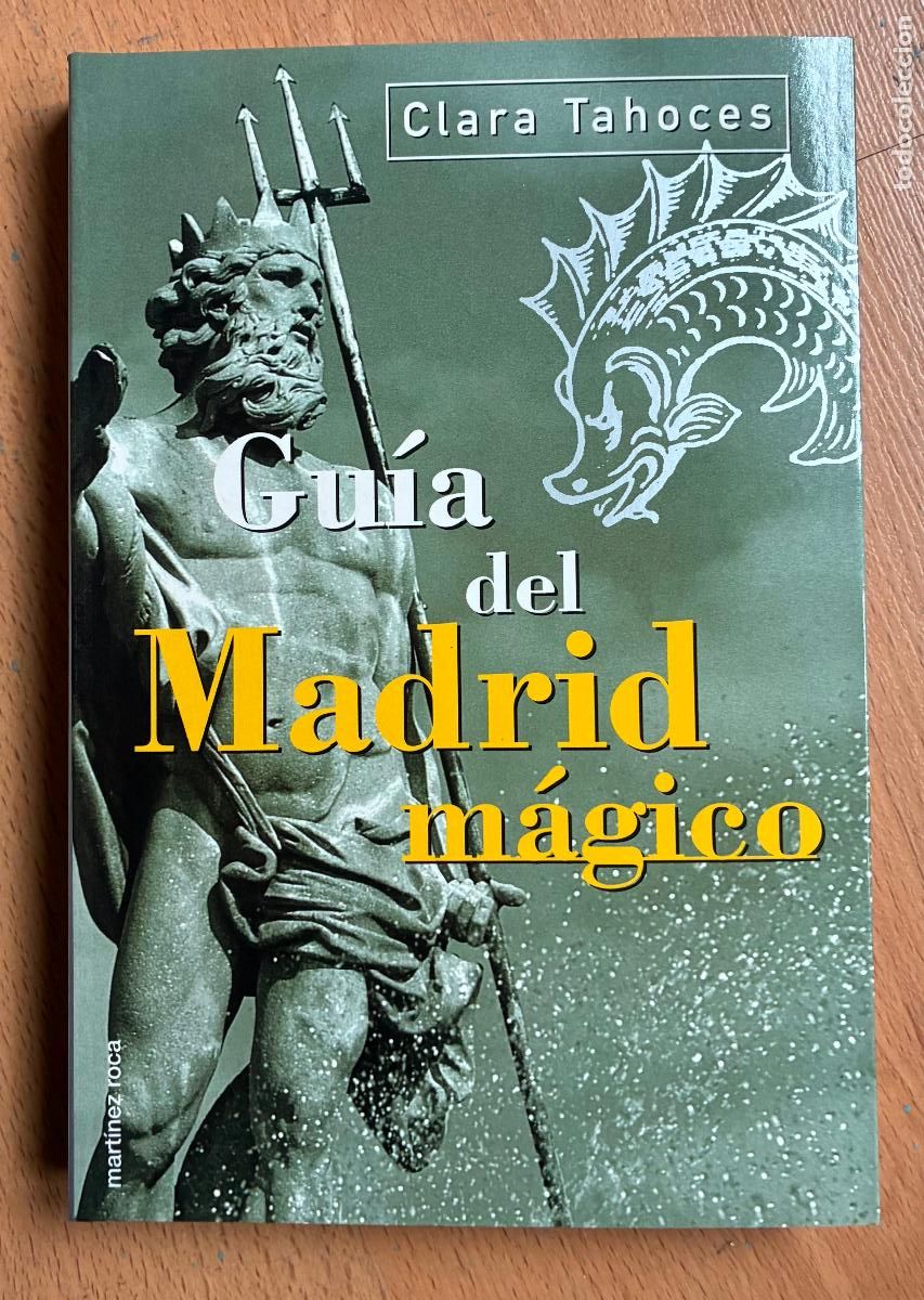 Libros: GUIA DEL MADRID MAGICO, Clara Tahoces - Foto 1