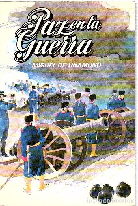 Libros: Paz en la guerra - Unamuno, Miguel de - Foto 1