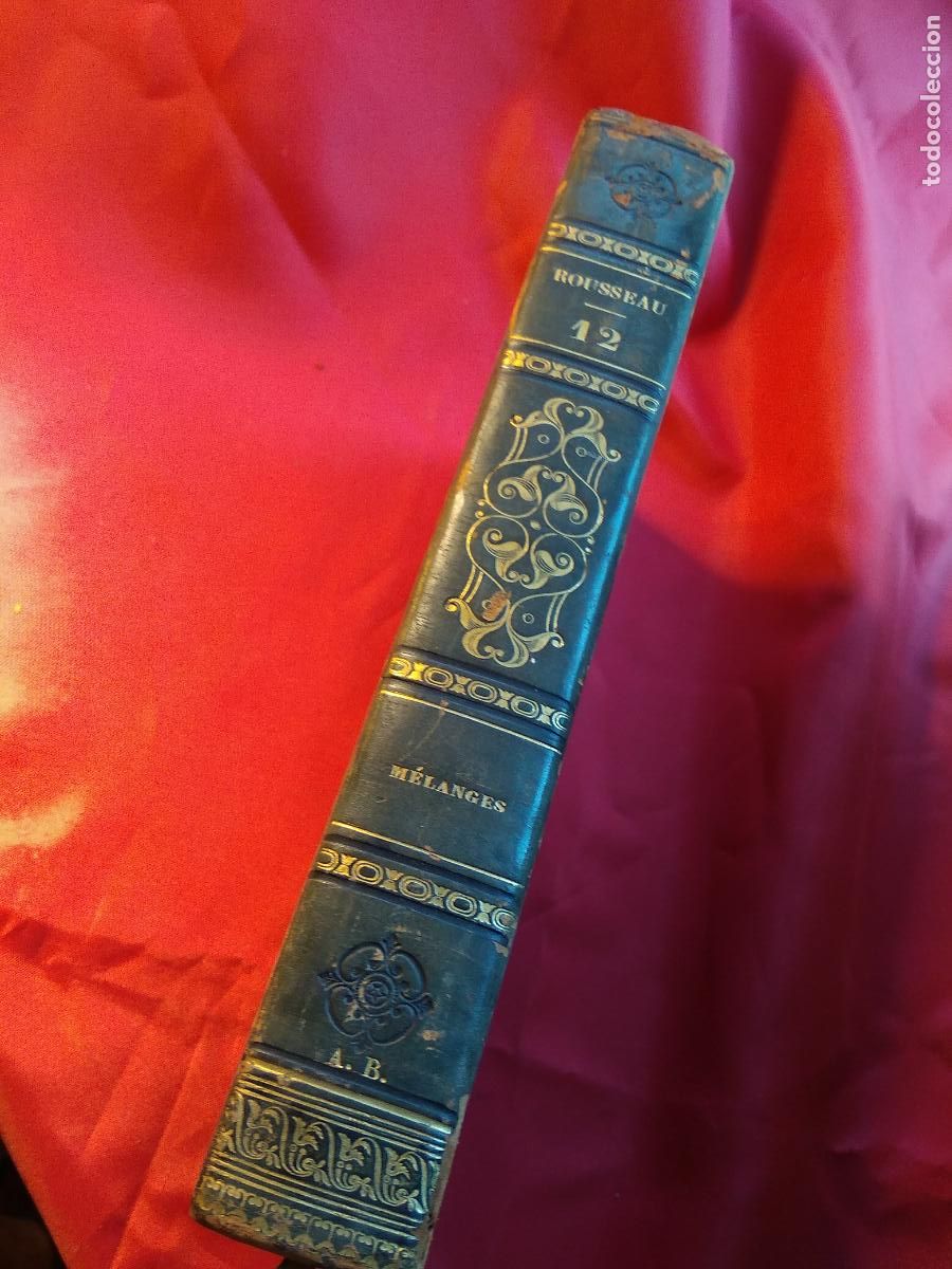 Libros: M&eacute;langes J.J. Rousseau 1821 L.9601-1995 Franc&eacute;s - Foto 1