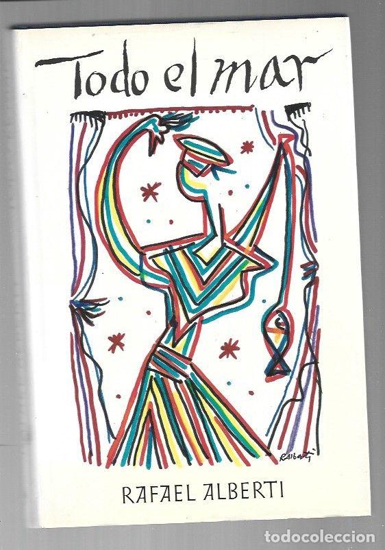 Libros: TODO EL MAR - ALBERTI, RAFAEL - Foto 1