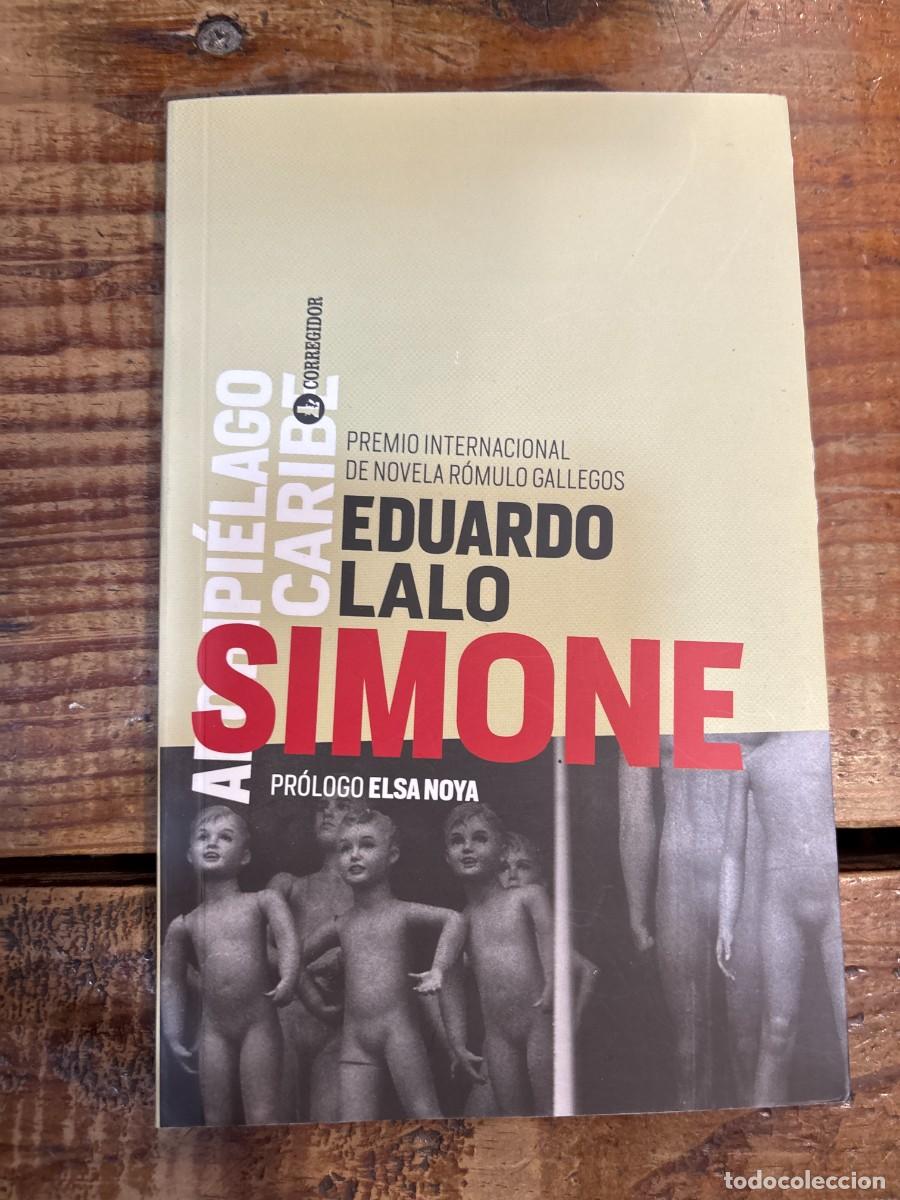 Libros: Simone (Spanish Edition) Eduardo Lalo - Foto 1