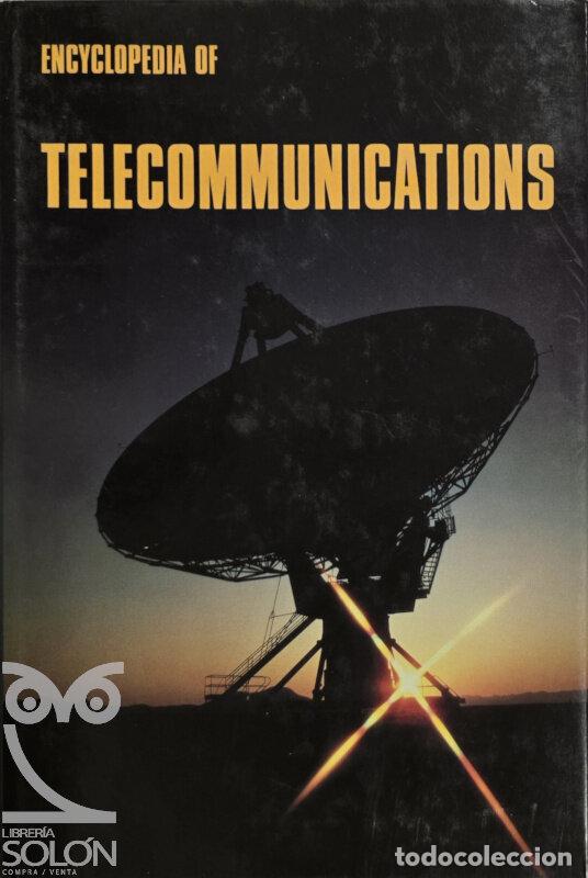 Libros: Encyclopedia of Telecommunications - Robert A. Meyers (Editor) - Foto 1