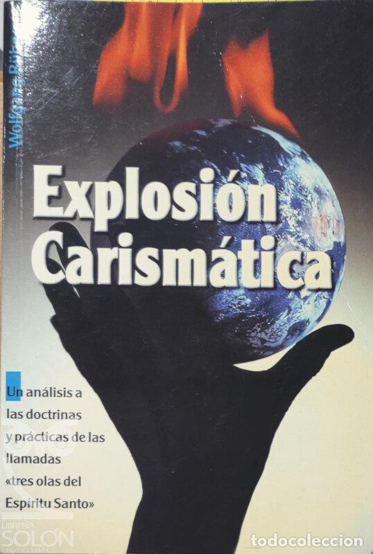 Libros: Explosi&oacute;n carism&aacute;tica - Wolfgang B&uuml;hne - Foto 1