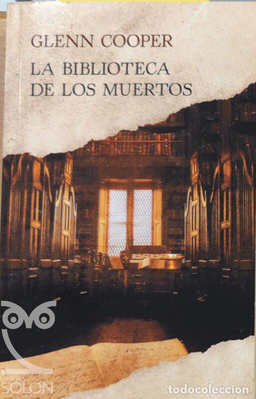 Libros: La biblioteca de los muertos - Glenn Cooper - Foto 1