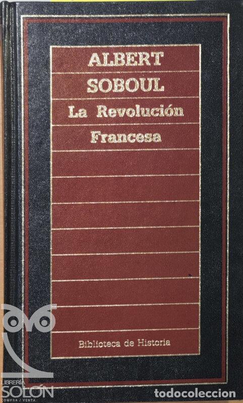 Libros: La Revoluci&oacute;n francesa - Albert Soboul - Foto 1