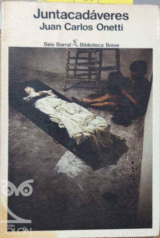 Libros: Juntacad&aacute;veres - Juan Carlos Onetti - Foto 1