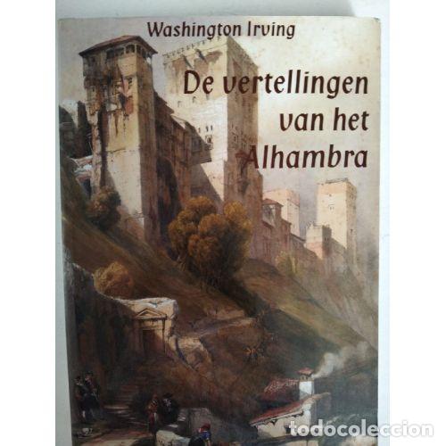 Libros: DIE vertellingen van het ALHAMBRA - IRVING,WASHINGTON
