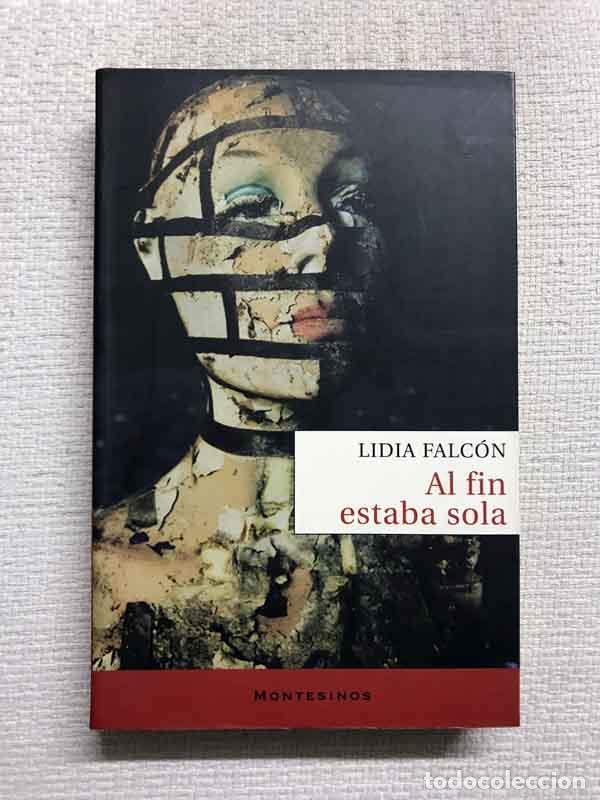 Libros: Al fin estaba sola - Lidia Falc&oacute;n - Foto 1