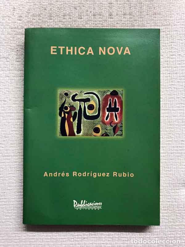 Libros: Ethica Nova - Andr&eacute;s Rodr&iacute;guez Rubio - Foto 1