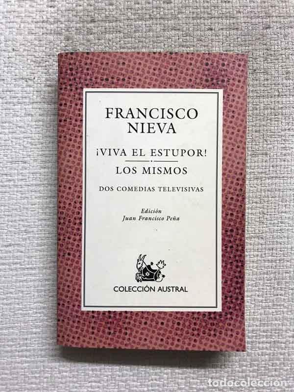 Libros: Viva el estupor! / Los mismos - Francisco Nieva - Foto 1