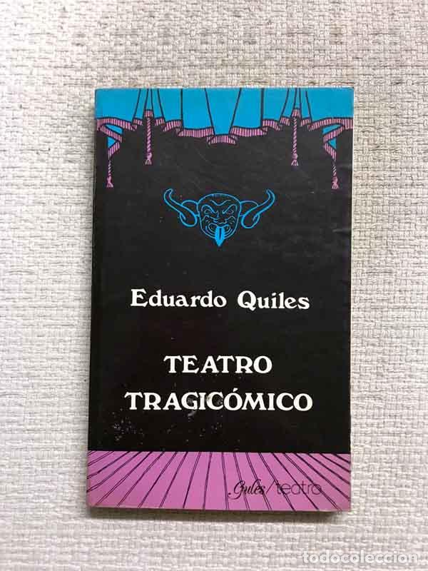 Libros: Teatro tragico?mico - Eduardo Quiles - Foto 1