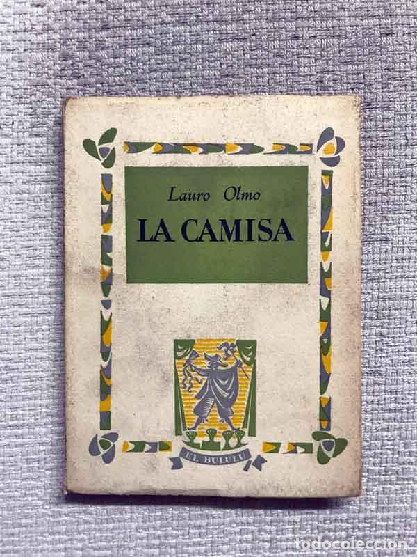 Libros: La camisa - Lauro Olmo - Foto 1
