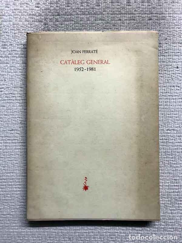 Libros: Cat&agrave;leg general. 1952-1981 - Joan Ferrat&eacute; - Foto 1