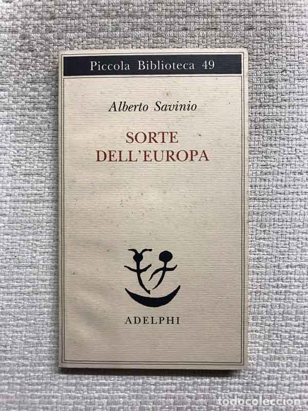 Libros: Sorte dellEuropa - Alberto Savinio - Foto 1