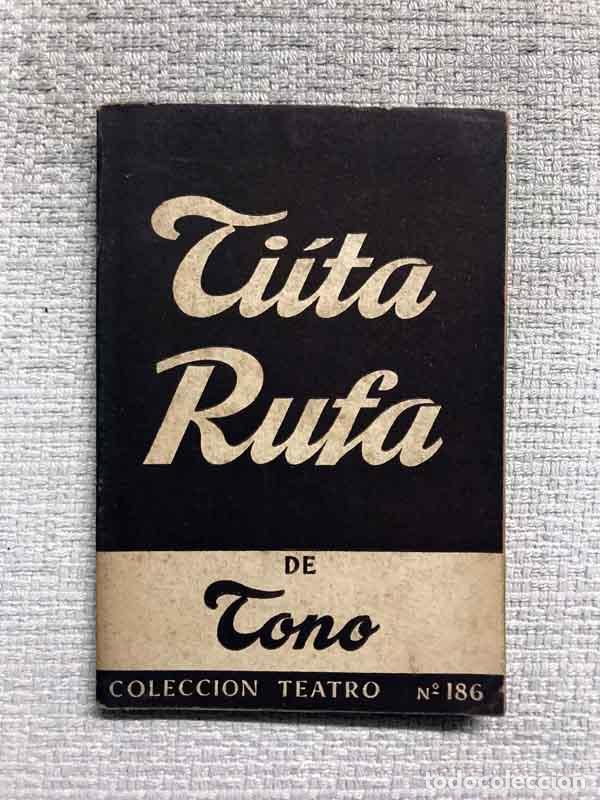 Libros: Ti&iacute;ta Rufa - Tono - Foto 1