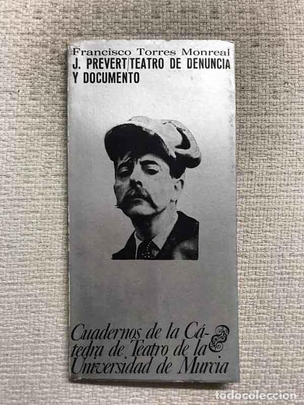 Libros: J. Prevert / Teatro de denuncia y documento - Francisco Torres Monreal - Foto 1