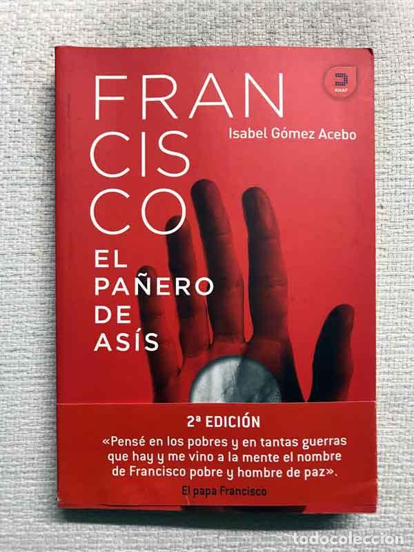 Libros: Francisco, el pa&ntilde;ero de As&iacute;s - Isabel G&oacute;mez Acebo - Foto 1