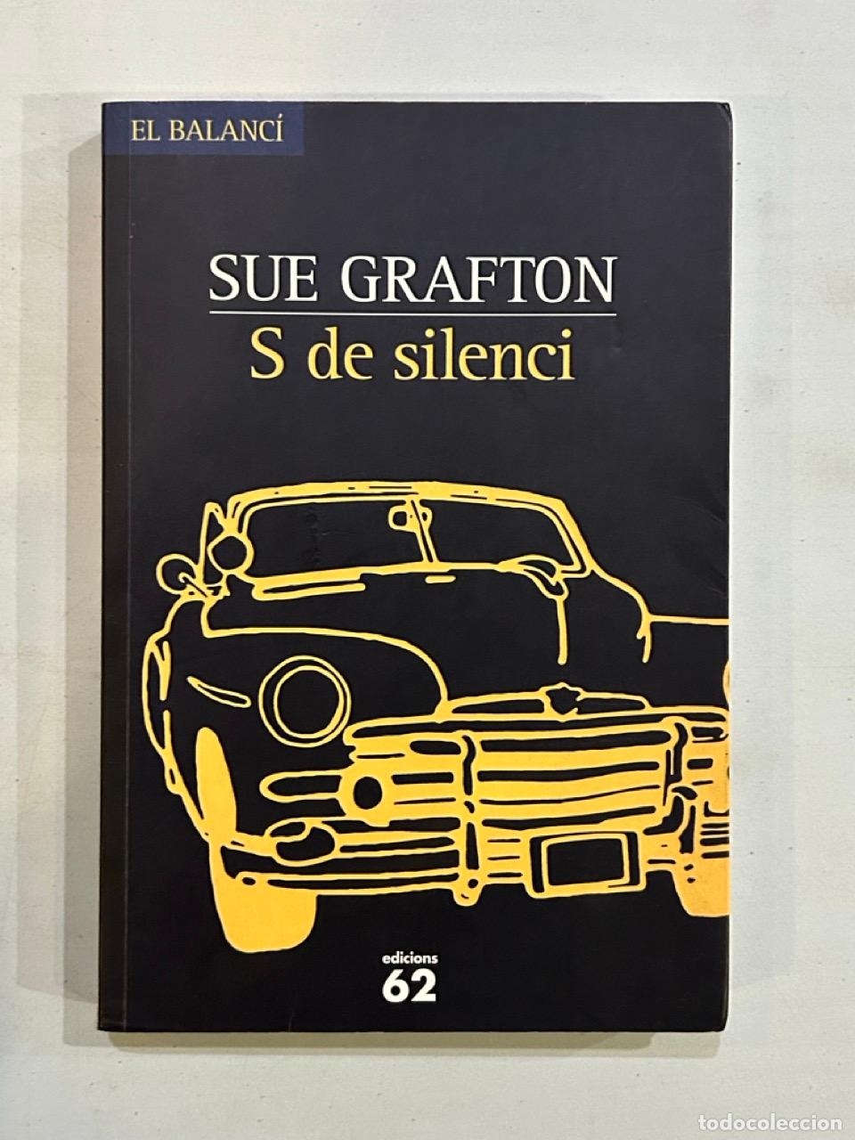 Libros: Sue Grafton - S de silenci - Foto 1